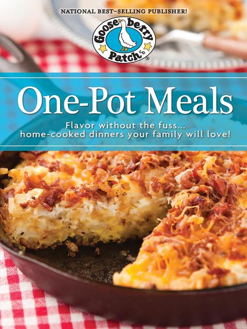 Title details for One Pot Meals Cookbook by Gooseberry Patch - Available